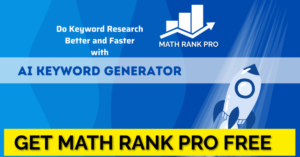 Unleashing the Power of Keywords: Your Ultimate Guide to SEO Keyword Generator & a Bonus – Get Mathrank Pro Free!